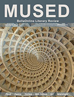 Mused BellaOnline Literary Review