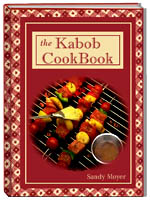 The Kabob Cookbook