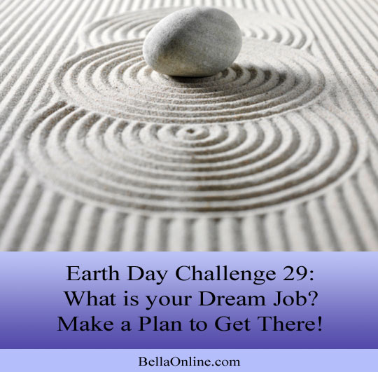 Make a Plan for your Dream Job - Earth Day Challenge
