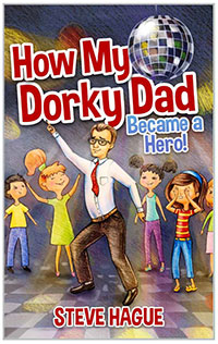 How My Dorky Dad Became a Hero